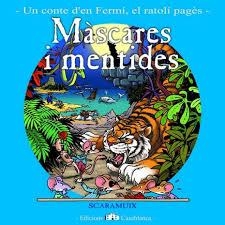 MÀSCARES I MENTIDES (CONTE FERMI FEBRER) | 9788461394661 | ROMANI, JOAN | Llibreria Drac - Librería de Olot | Comprar libros en catalán y castellano online