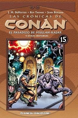 CRONICAS DE CONAN Nº15 | 9788467482515 | Llibreria Drac - Librería de Olot | Comprar libros en catalán y castellano online
