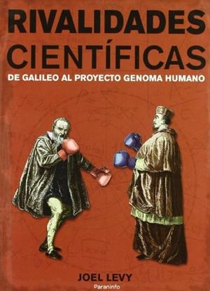 RIVALIDADES CIENTIFICAS DE GALILEO AL PROYECTO GENOMA | 9788428380751 | LEVY, JOEL | Llibreria Drac - Librería de Olot | Comprar libros en catalán y castellano online