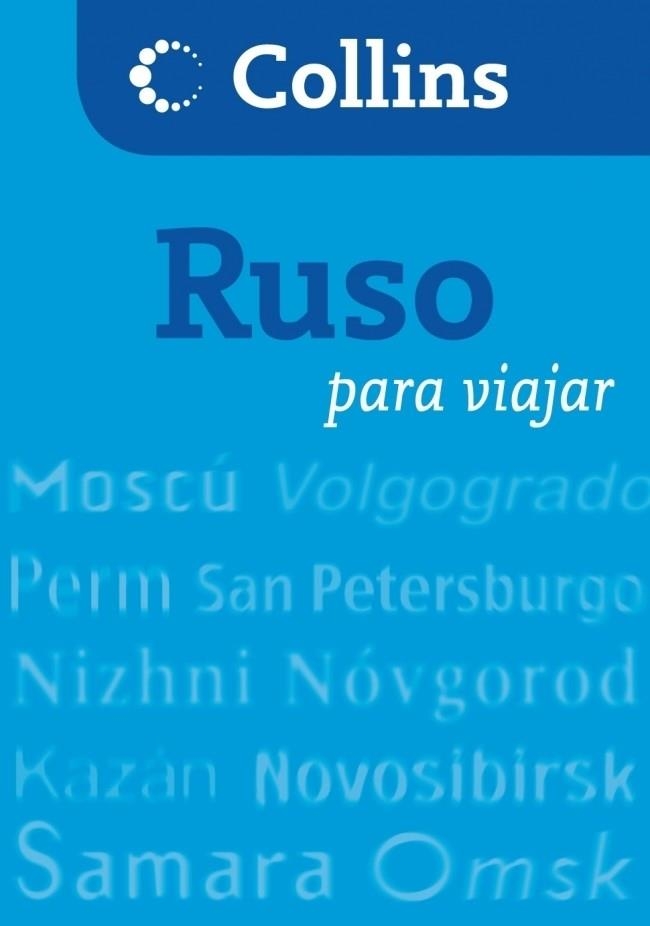 RUSO PARA VIAJAR COLLINS | 9788425343810 | AA.VV. | Llibreria Drac - Librería de Olot | Comprar libros en catalán y castellano online