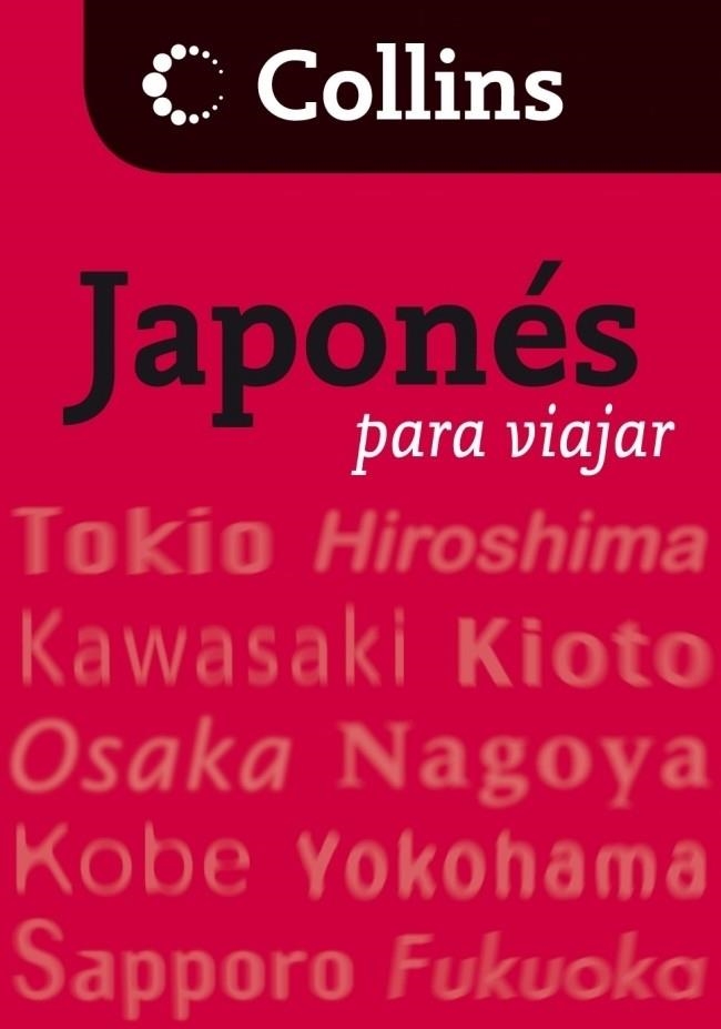 JAPONES PARA VIAJAR COLLINS | 9788425343803 | AA.VV. | Llibreria Drac - Librería de Olot | Comprar libros en catalán y castellano online