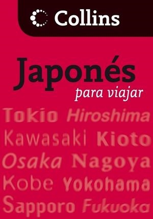 JAPONES PARA VIAJAR COLLINS | 9788425343803 | AA.VV. | Llibreria Drac - Librería de Olot | Comprar libros en catalán y castellano online