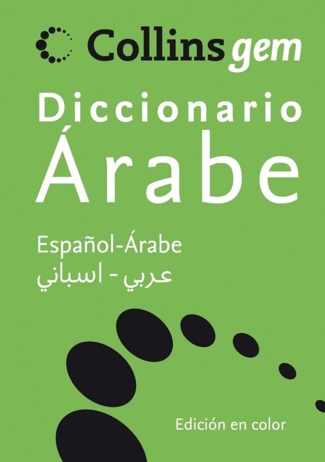 DICCIONARIO GEM ARABE ESPAÑOL COLLINS | 9788425343704 | AA.VV. | Llibreria Drac - Librería de Olot | Comprar libros en catalán y castellano online