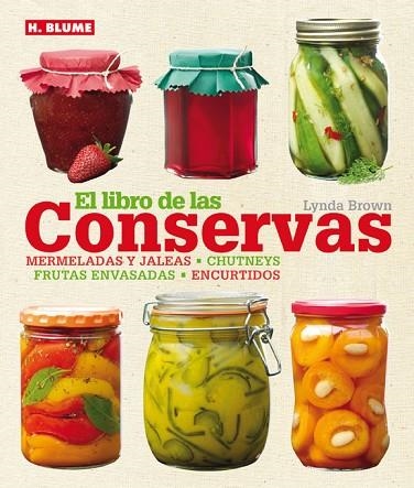 LIBRO DE LAS CONSERVAS, EL | 9788496669680 | BROWN, LYNDA | Llibreria Drac - Librería de Olot | Comprar libros en catalán y castellano online