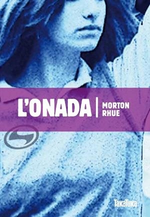 ONADA, L' | 9788492696352 | RHUE, MORTON | Llibreria Drac - Llibreria d'Olot | Comprar llibres en català i castellà online