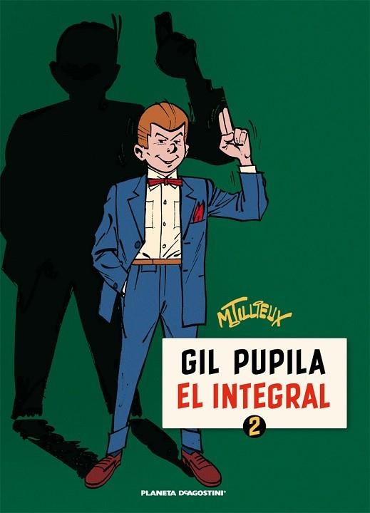 GIL PUPILA INTEGRAL 2 | 9788467480504 | Llibreria Drac - Llibreria d'Olot | Comprar llibres en català i castellà online
