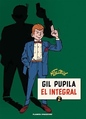 GIL PUPILA INTEGRAL 2 | 9788467480504 | Llibreria Drac - Llibreria d'Olot | Comprar llibres en català i castellà online