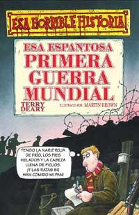 ESA ESPANTOSA PRIMERA GUERRA MUNDIAL | 9788427220393 | DEARY, TERRY | Llibreria Drac - Librería de Olot | Comprar libros en catalán y castellano online