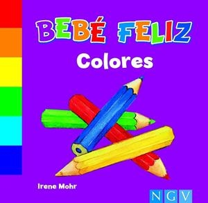 COLORES. BEBE FELIZ | 9783862339310 | AA.VV. | Llibreria Drac - Llibreria d'Olot | Comprar llibres en català i castellà online