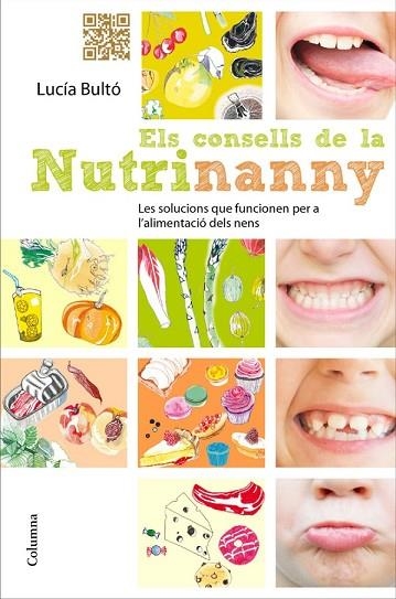 CONSELLS DE LA NUTRINANNY, ELS | 9788466414661 | BULTO, LUCIA | Llibreria Drac - Llibreria d'Olot | Comprar llibres en català i castellà online