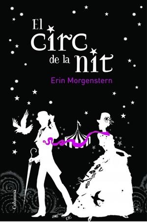CIRC DE LA NIT, EL | 9788466414579 | MORGENSTERN, ERIN | Llibreria Drac - Librería de Olot | Comprar libros en catalán y castellano online