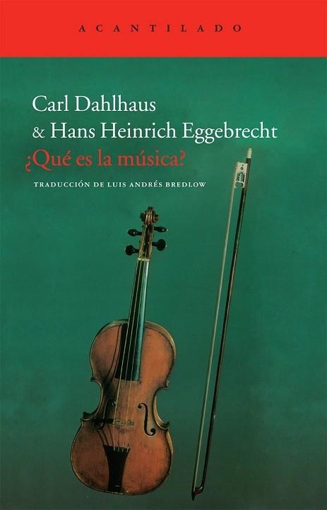 QUE ES LA MUSICA | 9788415277576 | DAHLHAUS,CARL;EGGEBRECHT, HANS HEINRICH | Llibreria Drac - Librería de Olot | Comprar libros en catalán y castellano online