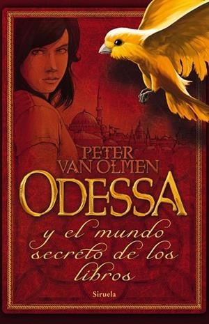 ODESSA Y EL MUNDO SECRETO DE LOS LIBROS | 9788498416428 | VAN OLMEN, PETER | Llibreria Drac - Librería de Olot | Comprar libros en catalán y castellano online