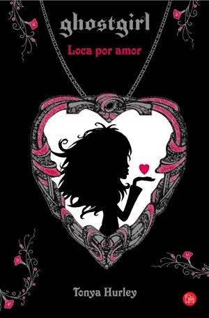 GHOSTGIRL PUNTO DE LECTURA | 9788466319287 | HURLEY, TONYA | Llibreria Drac - Librería de Olot | Comprar libros en catalán y castellano online