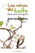 RAICES DEL EXITO, LAS | 9788415465003 | SAÑUDO, RUBEN | Llibreria Drac - Librería de Olot | Comprar libros en catalán y castellano online