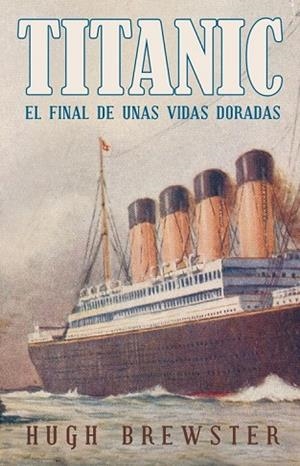 TITANIC | 9788426420268 | BREWSTER, HUGH | Llibreria Drac - Librería de Olot | Comprar libros en catalán y castellano online