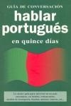 HABLAR PORTUGUÉS EN QUINCE DÍAS | 9788496445277 | VARIOS | Llibreria Drac - Librería de Olot | Comprar libros en catalán y castellano online