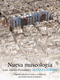 NUEVA MUSEOLOGIA | 9788420665924 | ALONSO FERNANDEZ, LUIS | Llibreria Drac - Librería de Olot | Comprar libros en catalán y castellano online