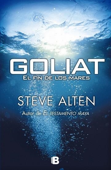 GOLIAT. EL FIN DE LOS MARES | 9788466650595 | ALTEN, STEVE | Llibreria Drac - Librería de Olot | Comprar libros en catalán y castellano online