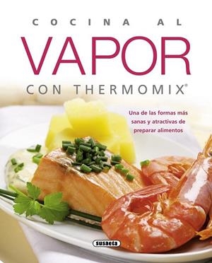 COCINA CON VAPOR CON THERMOMIX | 9788467713510 | VV.AA. | Llibreria Drac - Librería de Olot | Comprar libros en catalán y castellano online