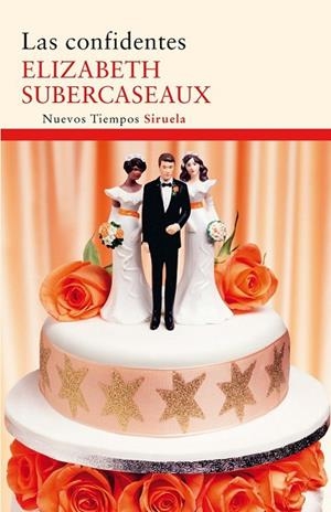 CONFIDENTES, LAS | 9788498416442 | SUBERCASEAUX, ELIZABETH | Llibreria Drac - Librería de Olot | Comprar libros en catalán y castellano online