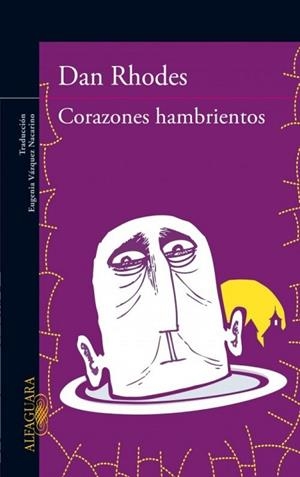 CORAZONES HAMBRIENTOS | 9788420409962 | RHODES, DAN | Llibreria Drac - Llibreria d'Olot | Comprar llibres en català i castellà online