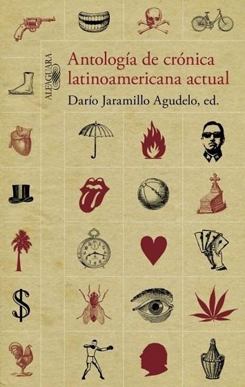 ANTOLOGIA DE CRONICA LATINOAMERICANA ACTUAL | 9788420408958 | JARAMILLO, DARIO | Llibreria Drac - Librería de Olot | Comprar libros en catalán y castellano online