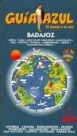 BADAJOZ 2012 (GUIA AZUL) | 9788480238656 | AA.VV. | Llibreria Drac - Librería de Olot | Comprar libros en catalán y castellano online