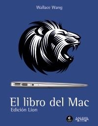 LIBRO DEL MAC, EL | 9788441531116 | WANG, WALLACE | Llibreria Drac - Llibreria d'Olot | Comprar llibres en català i castellà online