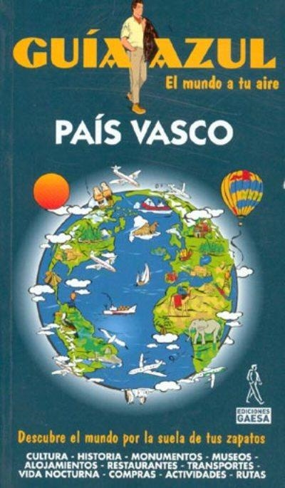PAIS VASCO 2012 ( GUIA AZUL) | 9788480238717 | Llibreria Drac - Librería de Olot | Comprar libros en catalán y castellano online