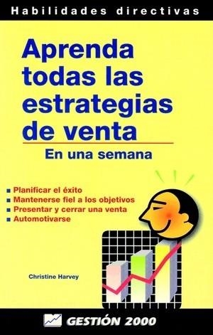 APRENDA TODAS LAS ESTRATEGIAS DE VENTA | 9788480884235 | HARVEY, CHRISTINE | Llibreria Drac - Llibreria d'Olot | Comprar llibres en català i castellà online