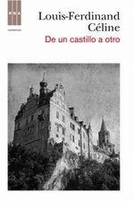 DE UN CASTILLO A OTRO | 9788490061824 | CELINE, LOUIS - FERDINAND | Llibreria Drac - Llibreria d'Olot | Comprar llibres en català i castellà online