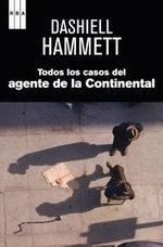 TODOS LOS CASOS DEL AGENTE DE LA CONTINENTAL | 9788490061688 | HAMMETT, DASHIELL | Llibreria Drac - Librería de Olot | Comprar libros en catalán y castellano online