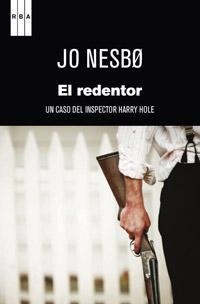 REDENTOR, EL | 9788490061497 | NESBO, JO | Llibreria Drac - Librería de Olot | Comprar libros en catalán y castellano online