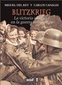 BLITZKRIEG | 9788441431089 | CANALES, CARLOS / DEL REY, MIGUEL | Llibreria Drac - Librería de Olot | Comprar libros en catalán y castellano online