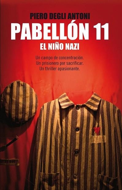 PABELLON 11. EL NIÑO NAZI | 9788483652367 | DEGLI ANTONI, PIERO | Llibreria Drac - Llibreria d'Olot | Comprar llibres en català i castellà online