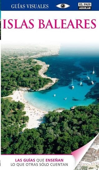ISLAS BALEARES 2012 (GUIAS VISUALES) | 9788403511347 | AA.VV. | Llibreria Drac - Librería de Olot | Comprar libros en catalán y castellano online