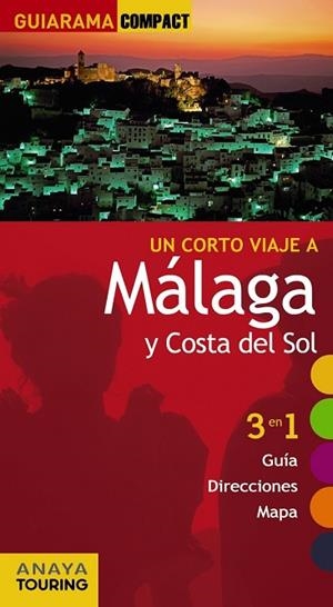 MALAGA Y COSTA DEL SOL 2012 (GUIARAMA COMPACT) | 9788497769976 | Llibreria Drac - Librería de Olot | Comprar libros en catalán y castellano online
