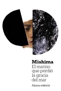 MARINO QUE PERDIO LA GRACIA DEL MAR, EL | 9788420669373 | MISHIMA, YUKIO | Llibreria Drac - Llibreria d'Olot | Comprar llibres en català i castellà online