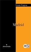 MADRID 2012 (GENTE VIAJERA) | 9788492963782 | GONZALEZ ALONSO, RUBEN | Llibreria Drac - Librería de Olot | Comprar libros en catalán y castellano online