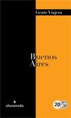 BUENOS AIRES 2012 (GENTE VIAJERA) | 9788492963683 | DE PUY, EDGAR | Llibreria Drac - Librería de Olot | Comprar libros en catalán y castellano online