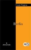 BERLIN 2012 (GENTE VIAJERA) | 9788492963669 | VILLERO, RAMON | Llibreria Drac - Librería de Olot | Comprar libros en catalán y castellano online