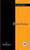 BARCELONA 2012 (GENTE VIAJERA) | 9788492963652 | RIPOL, MARC | Llibreria Drac - Librería de Olot | Comprar libros en catalán y castellano online