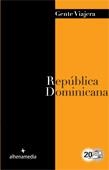REPUBLICA DOMINICANA 2012 (GENTE VIAJERA) | 9788492963881 | Llibreria Drac - Librería de Olot | Comprar libros en catalán y castellano online