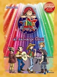TINA SUPERBRUIXA AL SALVATGE OEST (COLOR I OLOR 13 ) | 9788499061597 | KNISTER | Llibreria Drac - Librería de Olot | Comprar libros en catalán y castellano online