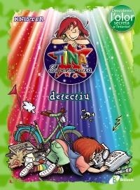 TINA SUPERBRUIXA DETECTIU (COLOR I OLOR 1 ) | 9788499061580 | KNISTER | Llibreria Drac - Librería de Olot | Comprar libros en catalán y castellano online