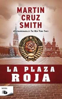 PLAZA ROJA, LA | 9788498726268 | SMITH, MARTIN CRUZ | Llibreria Drac - Llibreria d'Olot | Comprar llibres en català i castellà online