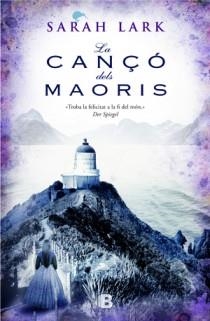 CANÇO DELS MAORIS, LA | 9788466646987 | LARK, SARAH | Llibreria Drac - Librería de Olot | Comprar libros en catalán y castellano online