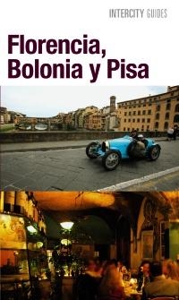 FLORENCIA BOLONIA Y PISA 2012 (INTERCITY ESPIRAL) | 9788499353975 | AA.VV. | Llibreria Drac - Llibreria d'Olot | Comprar llibres en català i castellà online