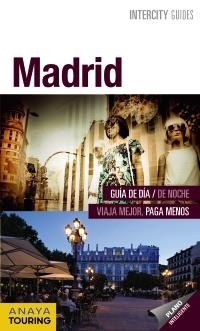 MADRID 2012 (INTERCITY ESPIRAL) | 9788499353937 | AA.VV. | Llibreria Drac - Llibreria d'Olot | Comprar llibres en català i castellà online